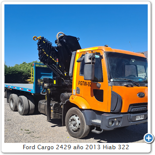 Ford Cargo 2429 ao 2013 Hiab 322
Capacidad de levante 7 T 
Alcance mximo 28 metros
